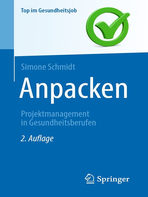 Title details for Anpacken -Projektmanagement in Gesundheitsberufen by Simone Schmidt - Available